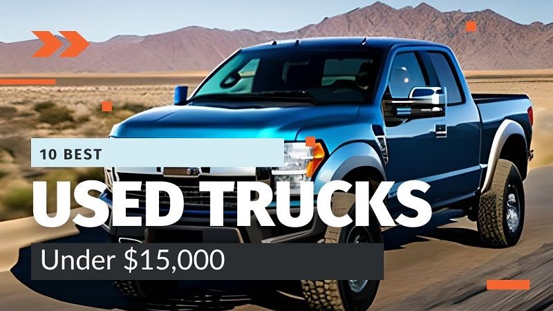 Best Cars and Trucks Under $15000