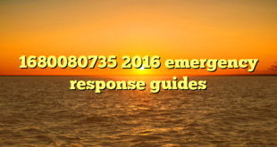 1680080735 2016 emergency response guides