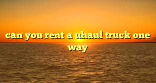 can you rent a uhaul truck one way