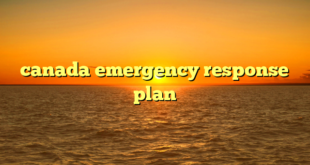 canada emergency response plan