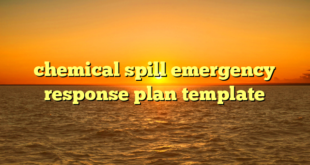 chemical spill emergency response plan template