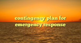 contingency plan for emergency response