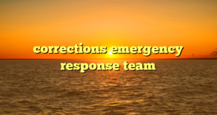 corrections emergency response team