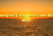 emergency response code blue alert