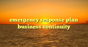 emergency response plan business continuity