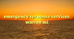 emergency response services warren mi