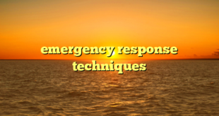 emergency response techniques