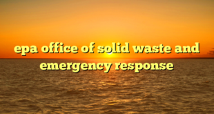 epa office of solid waste and emergency response