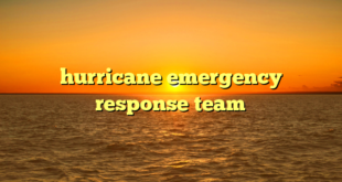 hurricane emergency response team